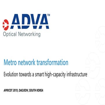 Metro network transformation
