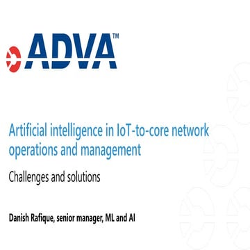 Artificial intelligence in IoT-to-core network operations and management
