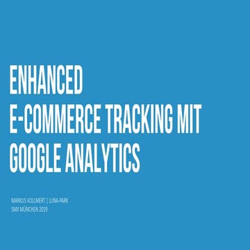 E-Commerce Tracking mit Google Analytcs | SMX München 2019
