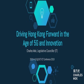 Driving Hong Kong Forward in the Age of 5G and Innovation