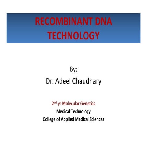 Recombinant dna technology | PPTX