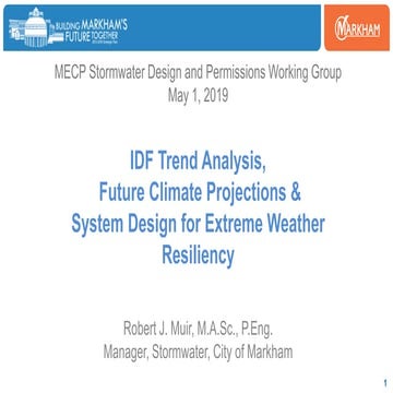 IDF Trend Analysis, Future Climate Projections & System Design for Extreme We...