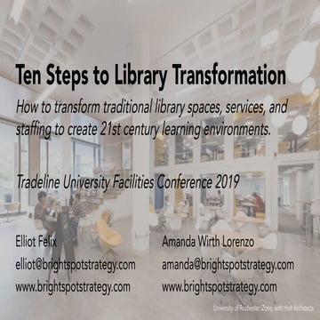 10 Steps for Library Transformation