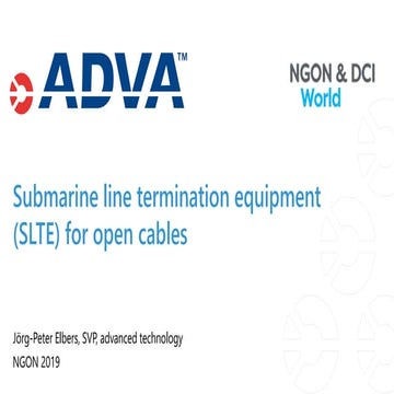 Submarine line termination equipment (SLTE) for open cables