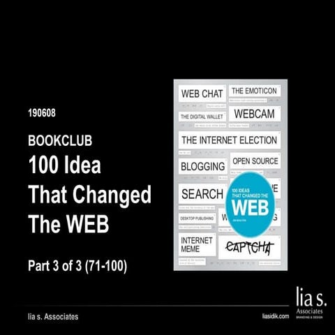 113 190608 Bookclub 100 Ideas That Changed The Web by Jim Boulton - Idea 71-100