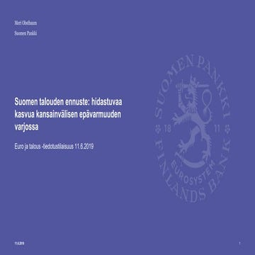 Ennustepäällikkö Meri Obstbaum:  Suomen talouden ennuste: hidastuvaa kasvua k...