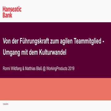 Von der Führungskraft zum agilen Teammitglied - Umgang mit dem Kulturwandel