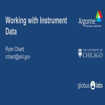Working with Instrument Data (GlobusWorld Tour - UMich)