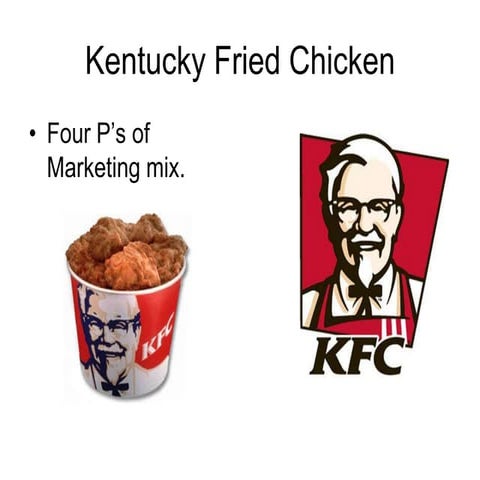 19080033 kentucky-fried-chicken-kfc-marketing-mix-four-ps