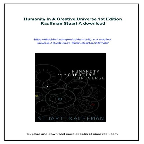 Humanity In A Creative Universe 1st Edition Kauffman Stuart A
