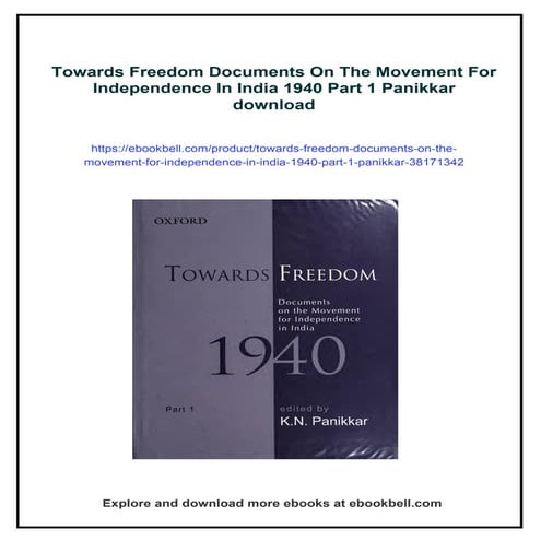 Towards Freedom Documents On The Movement For Independence In India 1940 Part...