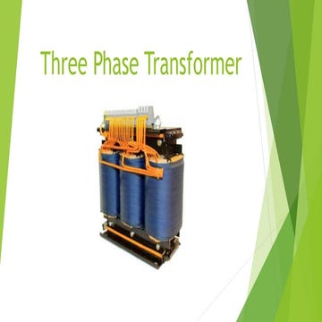 1909023_EEE291_Three Phase Transformer.pptx