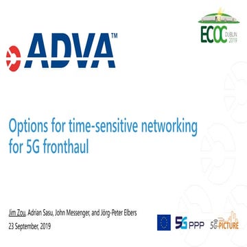Options for time-sensitive networking for 5G fronthaul