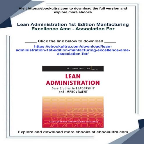 Lean Administration 1st Edition Manfacturing Excellence Ame - Association For