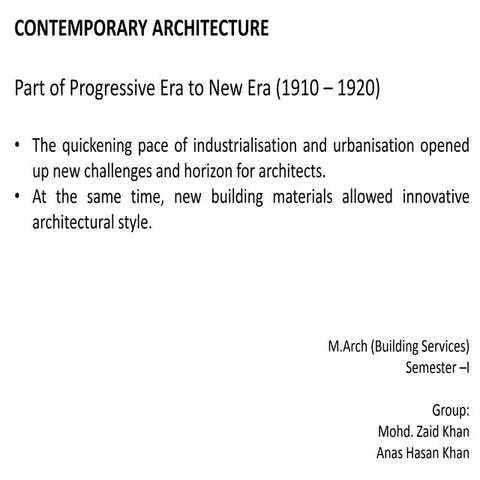 CONTEMPORARY ARCHITECTURE (1910 1920) globally