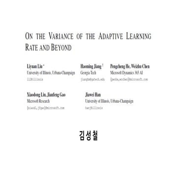 On the Variance of the Adaptive Learning Rate and Beyond