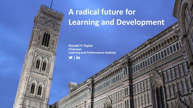 Learning Pool Live 2019 - Keynote Donald H Taylor - A radical future for Learning and Development