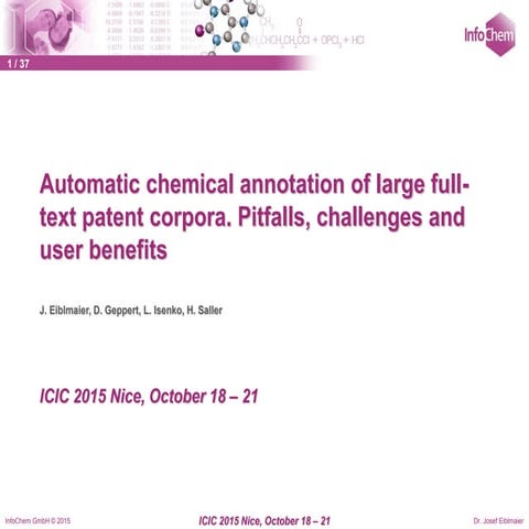 Automatic Chemical Annotation of Large Full-Text Patent Corpora. Pitfalls, Ch...
