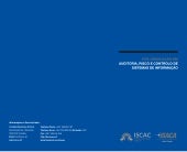 PÓS-GRADUAÇÃO EM AUDITORIA, RISCO E CONTROLO DE SISTEMAS DE INFORMAÇÃO - ISCAC - Business School