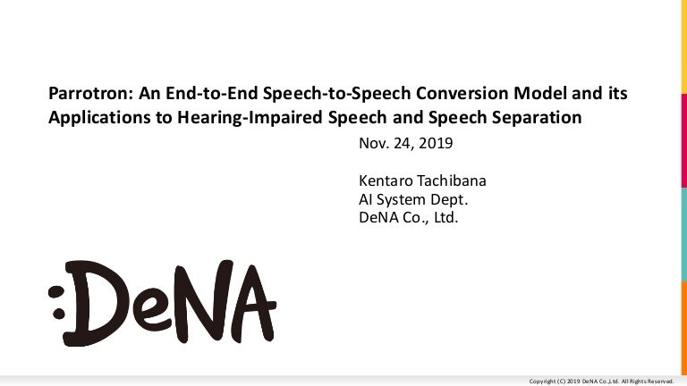 Parrotron: An End-to-End Speech-to-Speech Conversion Model and its Applications to Hearing-Impaired Speech and Speech Separation