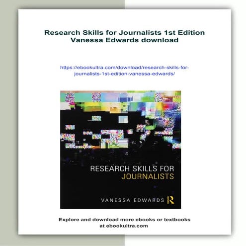 Research Skills for Journalists 1st Edition Vanessa Edwards