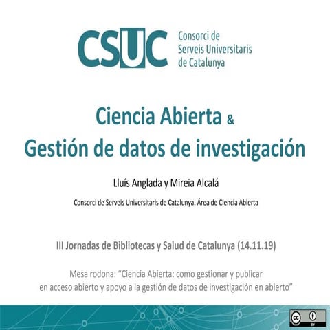 Ciencia Abierta & Gestión de datos de investigación