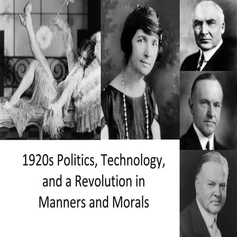 1920s Politics, Technology, and the Revolution