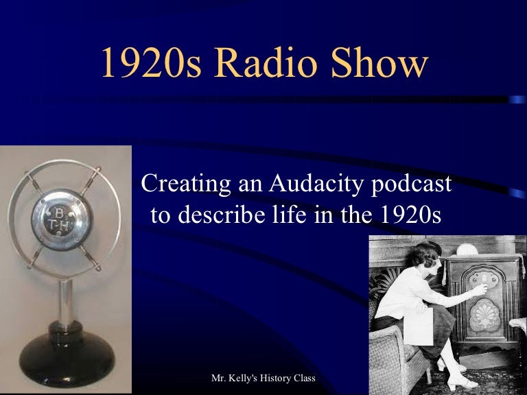 1920s radio show podcast