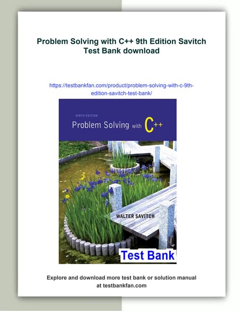 Problem Solving with C++ 9th Edition Savitch Test Bank