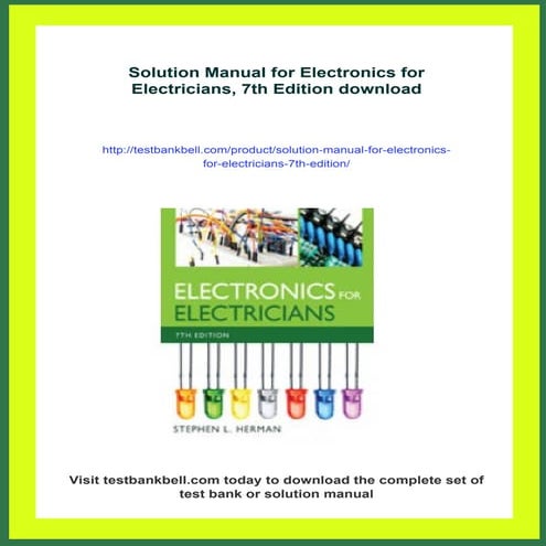 Solution Manual for Electronics for Electricians, 7th Edition