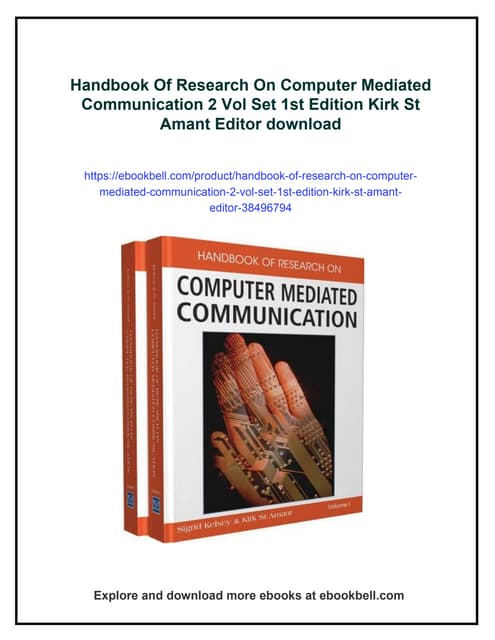 Handbook Of Research On Computer Mediated Communication 2 Vol Set 1st Edition...