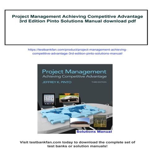 Project Management Achieving Competitive Advantage 3rd Edition Pinto Solution...