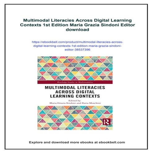 Multimodal Literacies Across Digital Learning Contexts 1st Edition Maria Graz...