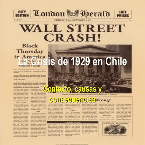 crisis economica de 1929 y su impacto en chile | PPTX