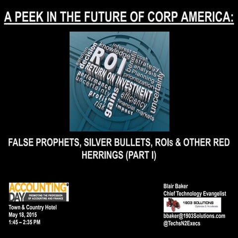2015.05.05 AccountingDay - A Peek in the Future of Corporate America False Pr...
