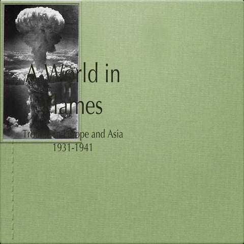 Trouble In Europe 1931-1941