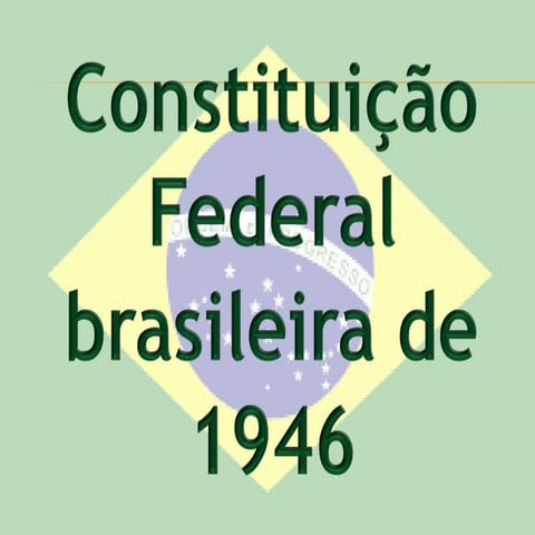 A constituição de 1946 