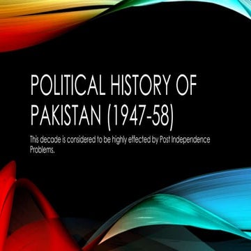 1947-58, Political Developments!