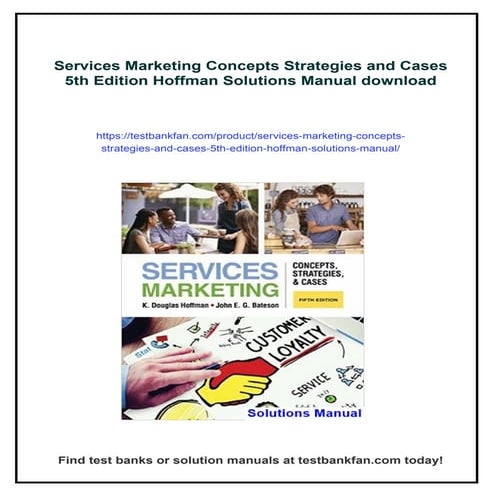 Services Marketing Concepts Strategies and Cases 5th Edition Hoffman Solution...