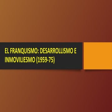 Franquismo. 1959-1975