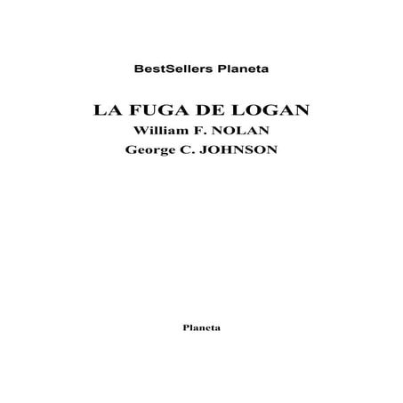  1967- nolan y johnson - la fuga de logan