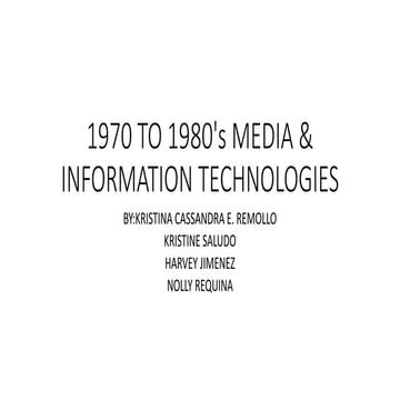 1970 to 1980 media and technologies