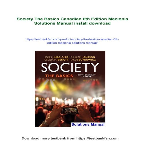 Society The Basics Canadian 6th Edition Macionis Solutions Manual