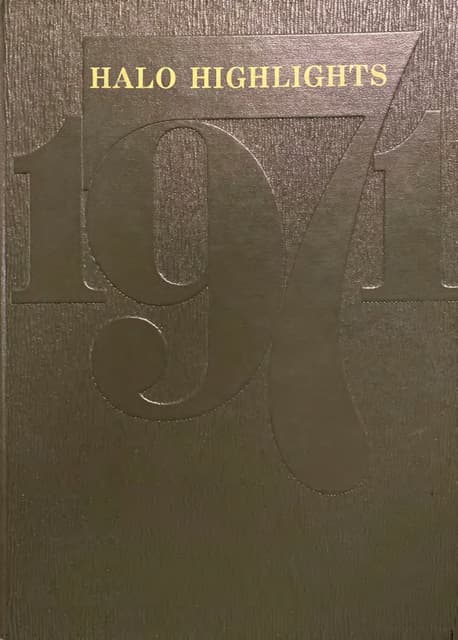 1971 Halo Highlights Yearbook