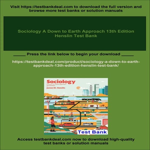 Sociology A Down to Earth Approach 13th Edition Henslin Test Bank