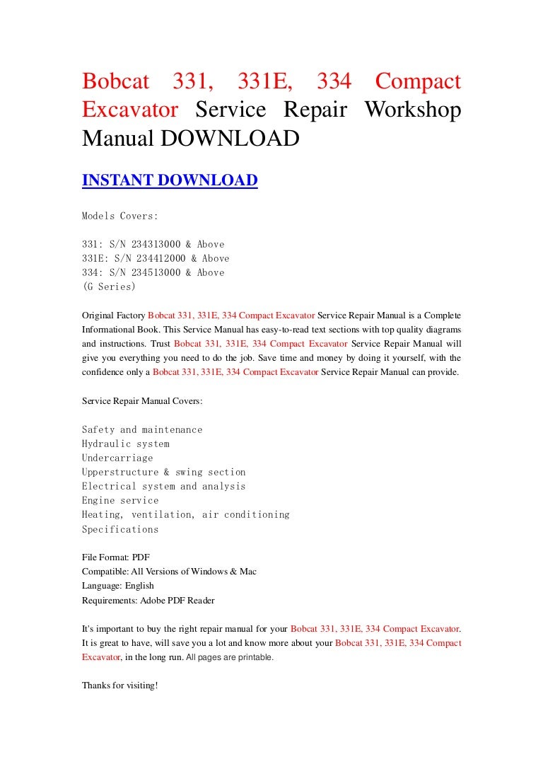 Bobcat 331, 331E, 334 Compact Excavator Service Repair Workshop Manua…