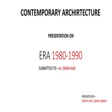 CONTEMPORARY ARCHITECTURE (1980 90) globally