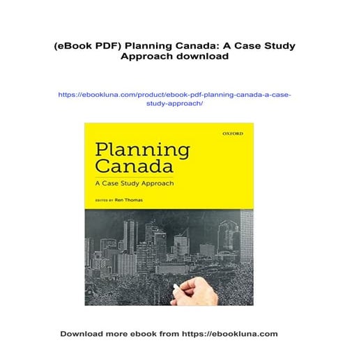 (eBook PDF) Planning Canada: A Case Study Approach | PDF