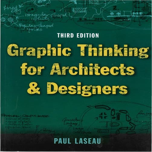 Graphic thinking for architects and designers