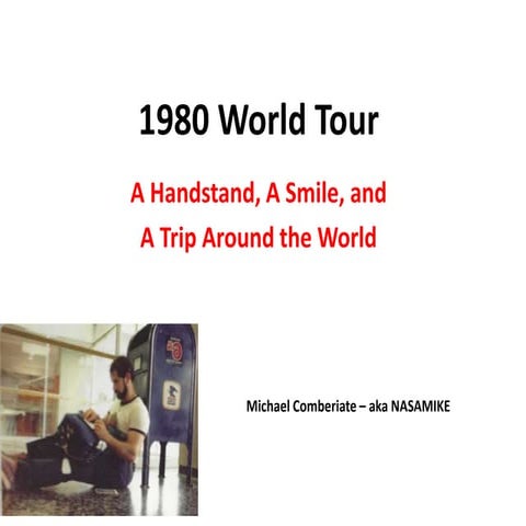 1980 world tour slide show PPT